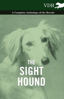 Couverture_The Sight Hound - A Complete Anthology of the Breeds