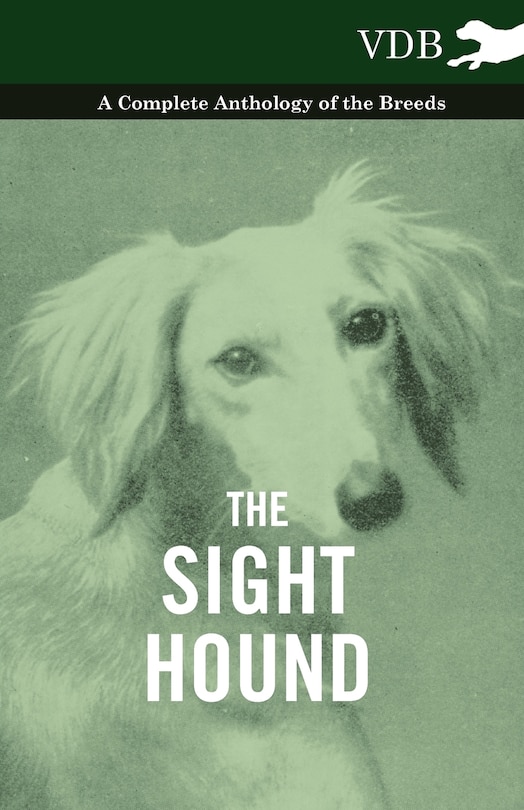 Couverture_The Sight Hound - A Complete Anthology of the Breeds