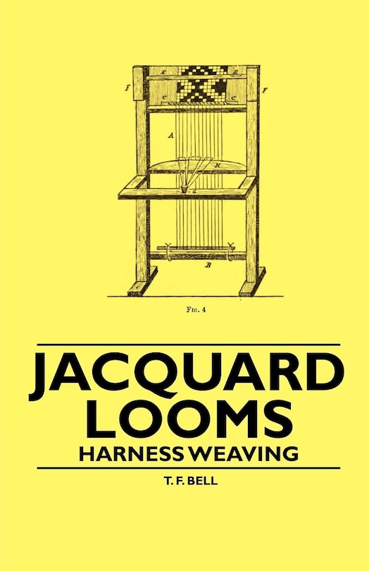 Front cover_Jacquard Looms - Harness Weaving