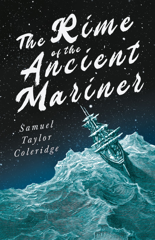 Front cover_The Rime of the Ancient Mariner;With Introductory Excerpts by Mary E. Litchfield & Edward Everett Hale