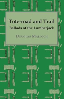 Tote-road and Trail