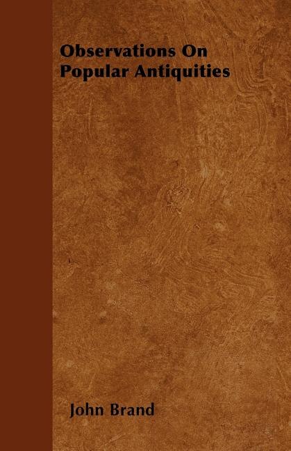 Front cover_Observations on Popular Antiquities
