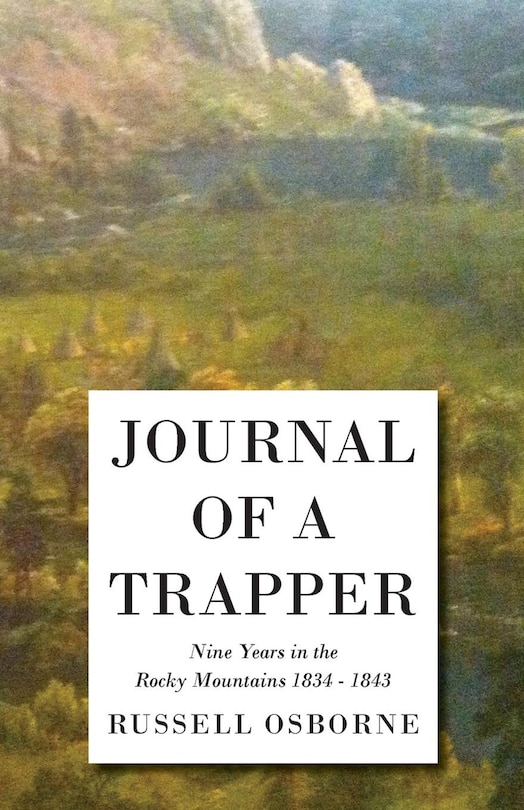 Couverture_Journal of a Trapper - Nine Years in the Rocky Mountains 1834-1843