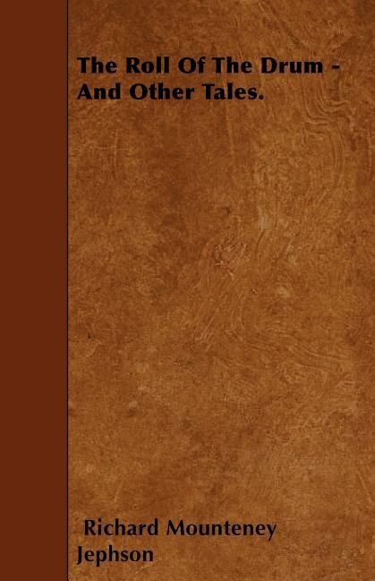 Couverture_The Roll Of The Drum - And Other Tales.