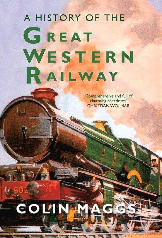 Front cover_A History of the Great Western Railway