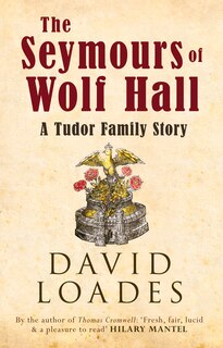 Front cover_The Seymours of Wolf Hall
