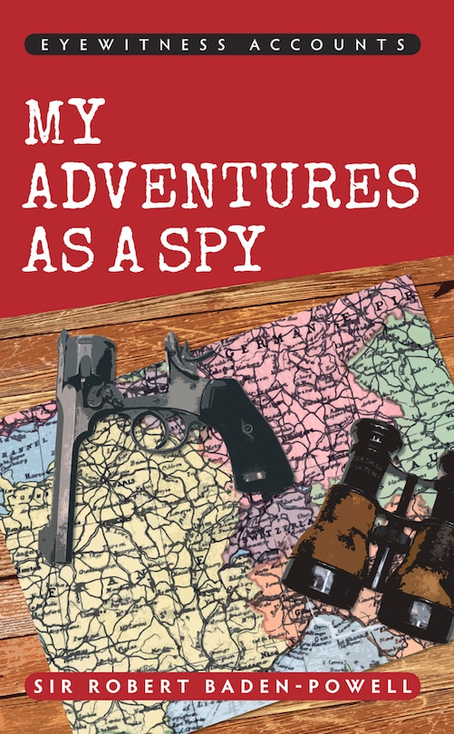 Couverture_Eyewitness Accounts My Adventures As A Spy