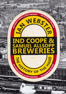 Couverture_Ind Coope & Samuel Allsopp Breweries