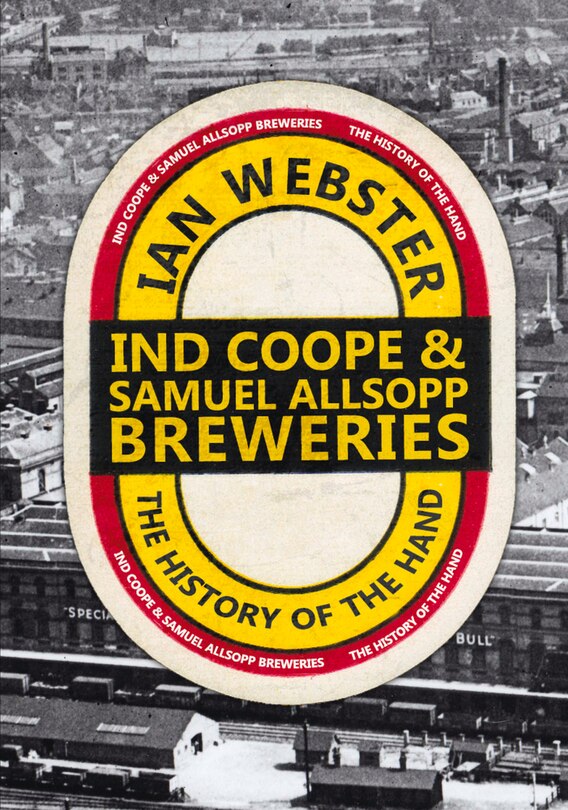 Couverture_Ind Coope & Samuel Allsopp Breweries