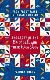 Front cover_The Story of the British and Their Weather