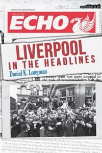 Couverture_Liverpool In The Headlines