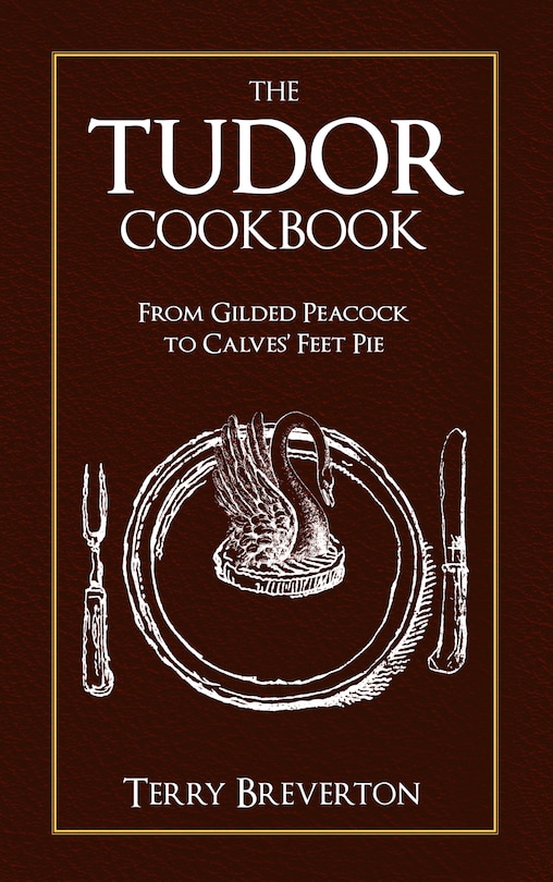 Front cover_The Tudor Cookbook