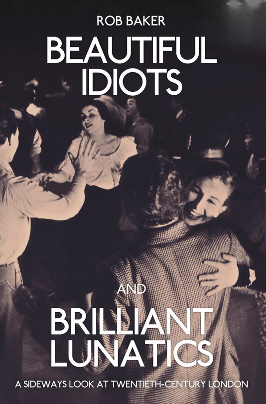 Couverture_Beautiful Idiots And Brilliant Lunatics