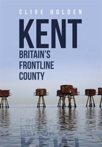 Front cover_Kent Britain's Frontline County
