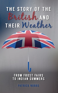 Front cover_The Story of the British and Their Weather