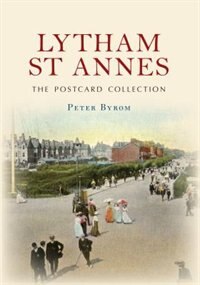 Couverture_Lytham St Annes The Postcard Collection