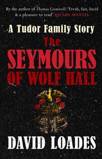 Couverture_The Seymours of Wolf Hall