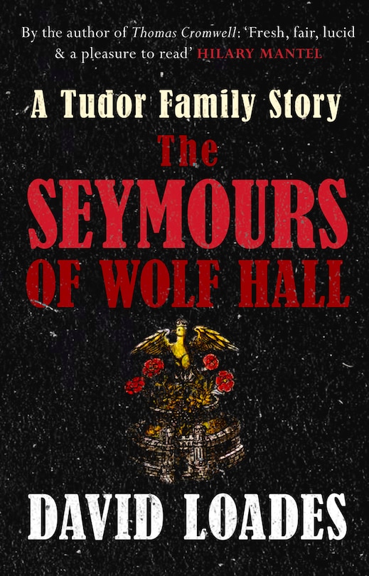 Couverture_The Seymours of Wolf Hall