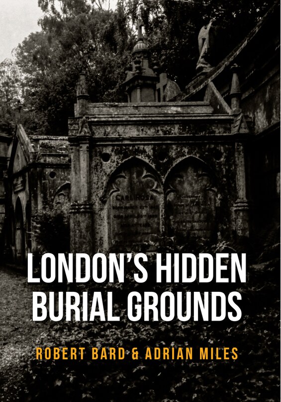 Couverture_London's Hidden Burial Grounds