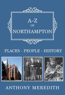 Front cover_A-z Of Northampton
