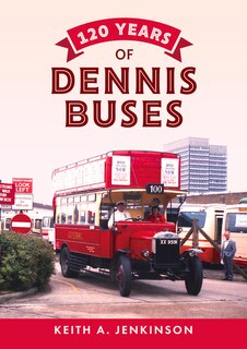 Couverture_120 Years of Dennis Buses