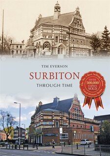 Front cover_Surbiton Through Time