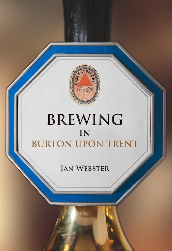 Couverture_Brewing In Burton-upon-trent
