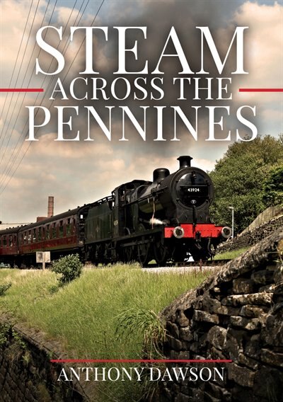 Front cover_Steam Across The Pennines