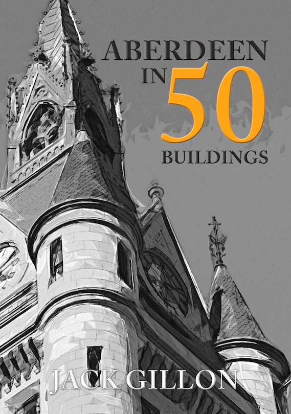 Couverture_Aberdeen In 50 Buildings