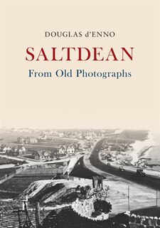 Front cover_Saltdean From Old Photographs