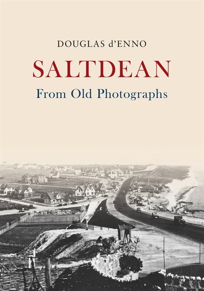 Front cover_Saltdean From Old Photographs