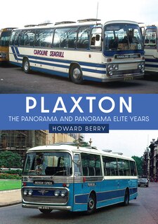 Couverture_Plaxton: The Panorama and Panorama Elite Years