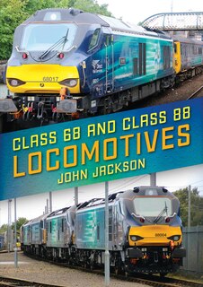 Front cover_Class 68 and 88 Locomotives