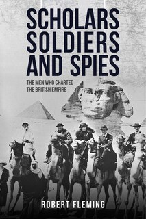 Front cover_Soldiers Scholars And Spies
