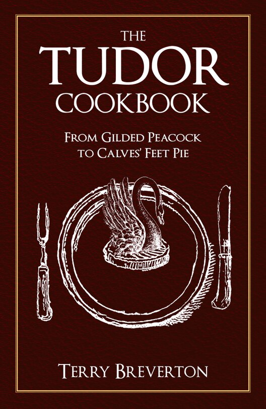 Front cover_The Tudor Cookbook