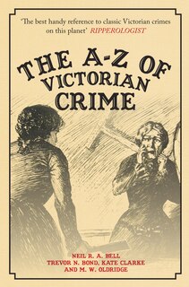 Front cover_The A-Z of Victorian Crime