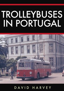 Front cover_Trolleybuses In Portugal