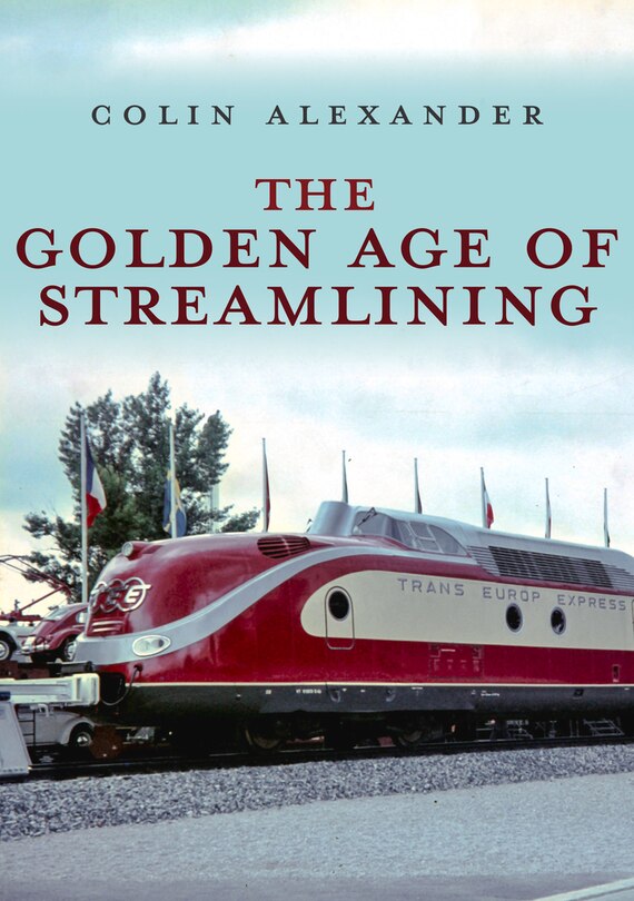 Front cover_The Golden Age of Streamlining