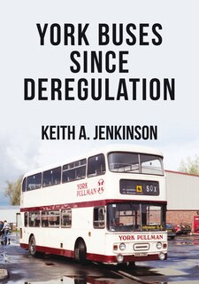 Front cover_York Buses Since Deregulation