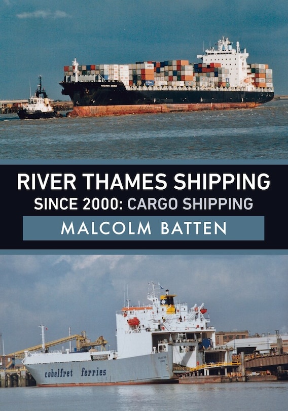Couverture_River Thames Shipping Since 2000: Cargo Shipping