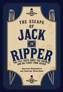 Front cover_The Escape of Jack the Ripper