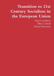 Couverture_Transition to 21st Century Socialism in the European Union