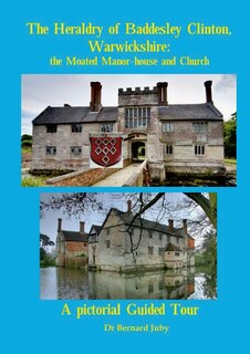 Couverture_The Heraldry of Baddesley Clinton, Warwickshire
