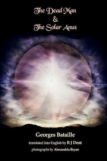 Front cover_The Dead Man & The Solar Anus