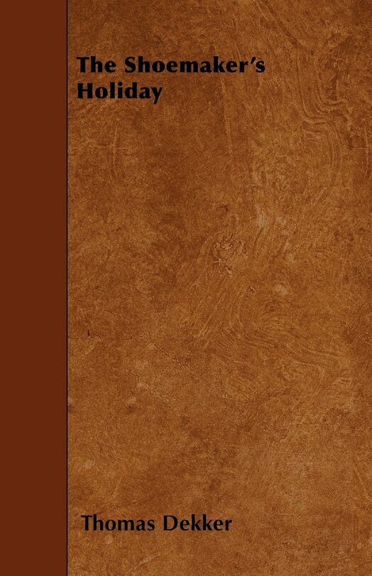 Front cover_The Shoemaker's Holiday