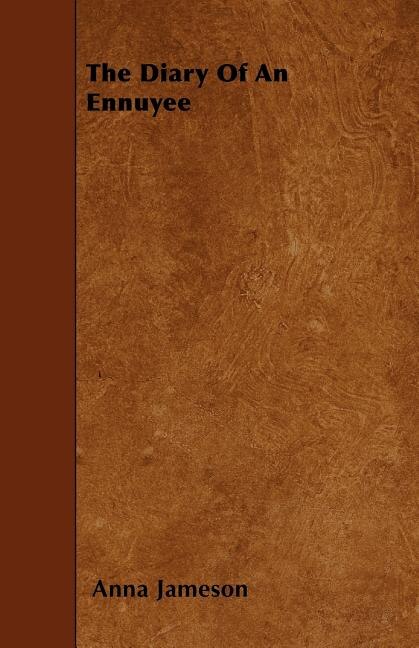 Front cover_The Diary Of An Ennuyee