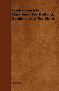 Couverture_Cook's Tourist's Handbook For Holland, Belgium, And The Rhine