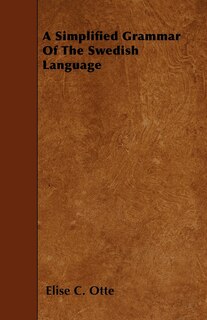 Front cover_A Simplified Grammar Of The Swedish Language