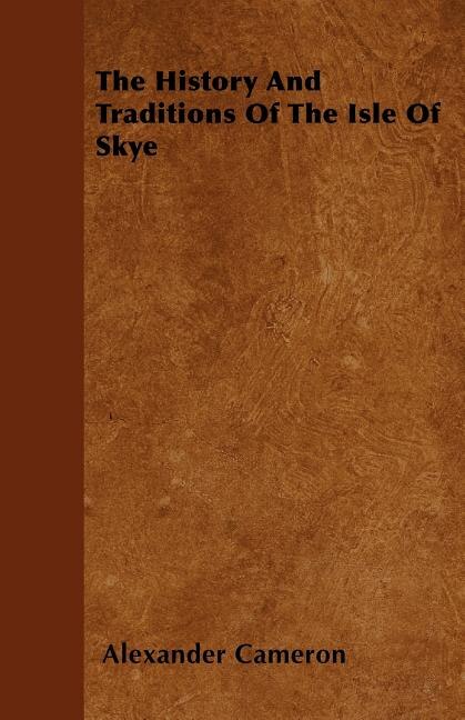 Front cover_The History And Traditions Of The Isle Of Skye