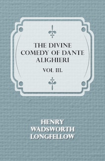 Couverture_The Divine Comedy of Dante Alighieri - Vol III.